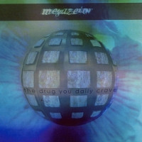 Megazetor - The Drug You Daily Crave (EP)