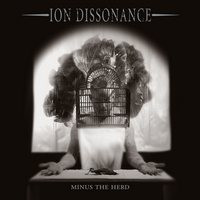 Ion Dissonance - Minus The Herd