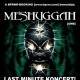 Meshuggah, Watch My Dying @ Kultiplex