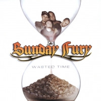 Sunday Fury - Wasted Time (EP)