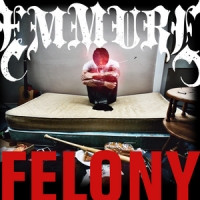 Emmure - Felony