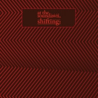 At The Soundawn - Shifting