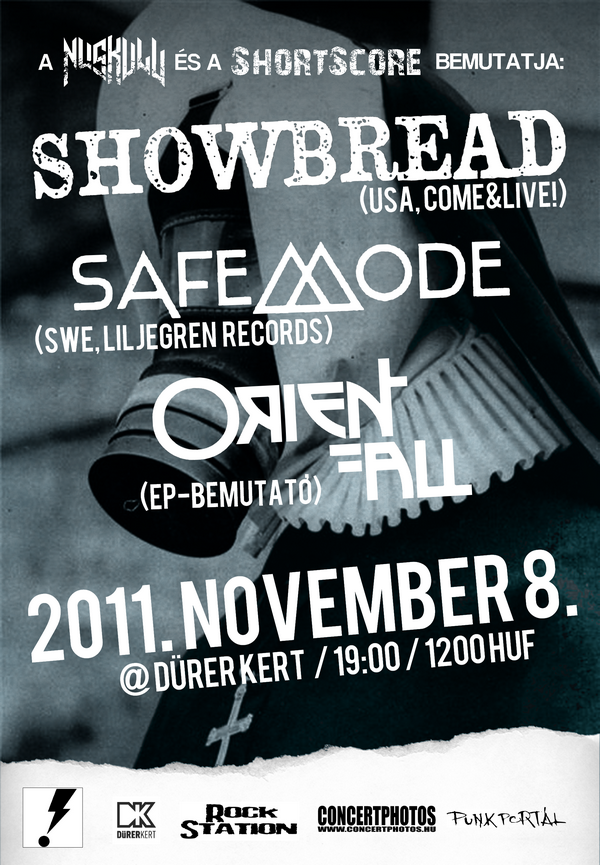 Showbread, Safemode @ Dürer Kert