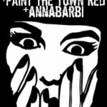 Last Strike: Annabarbi, Paint The Town Red, Dawncore 2002. 08. 31. @ Kashmir