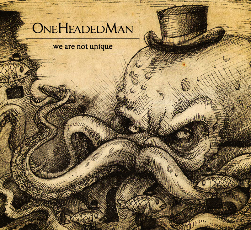 OneHeadedMan - We Are Not Unique (EP)