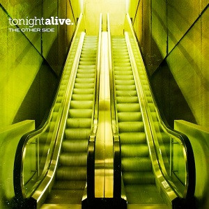 Tonight Alive – The Other Side