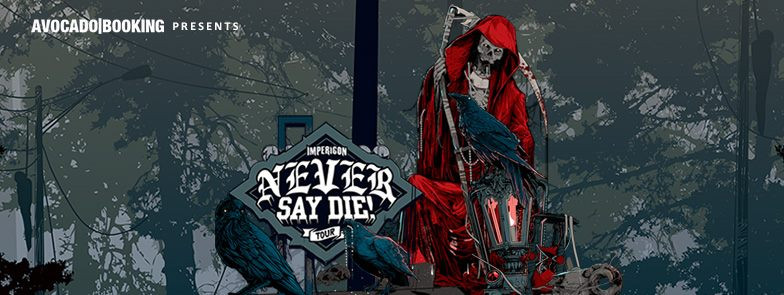 Úgy tűnik idén nem lesz budapesti állomása az Impericon Never Say Die! turnénak