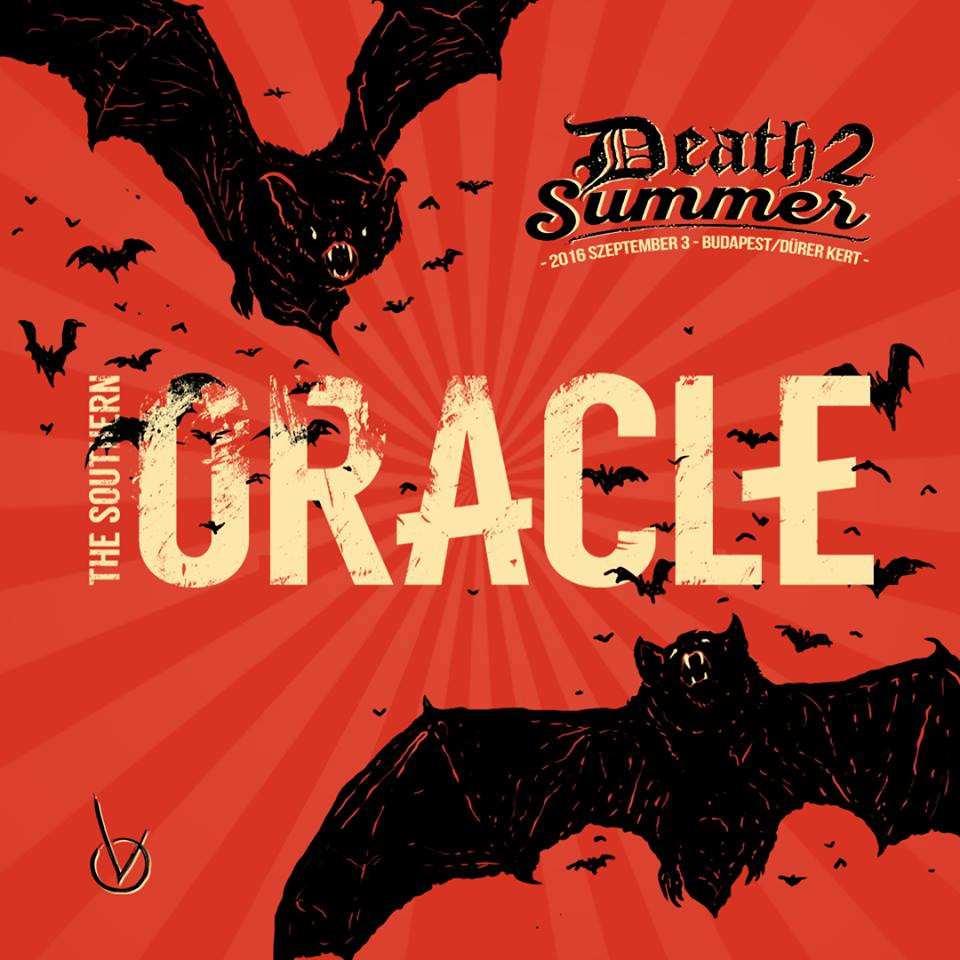 A The Southern Oracle a Death II Summer fesztivál első fellépője!