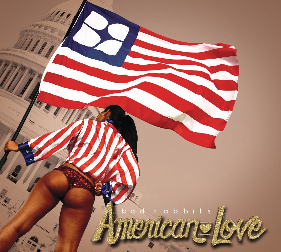 Bad Rabbits - American Love